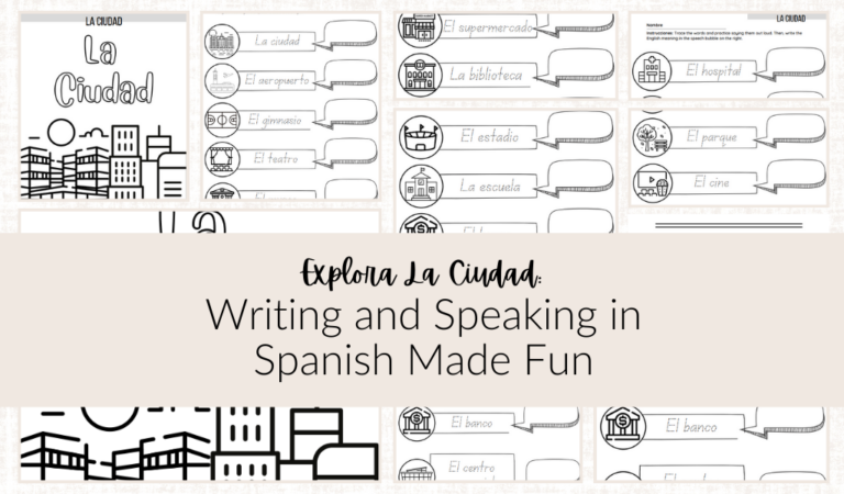 Explora La Ciudad Writing and Speaking in Spanish Made Fun